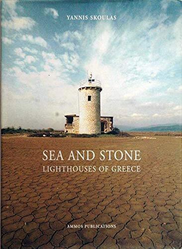 Yannis Skoulas "Sea and Stone: Lighthouses of Greece" (1998)